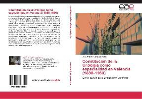 Libro Constitucion De La Urologia Como Especialidad En Va...