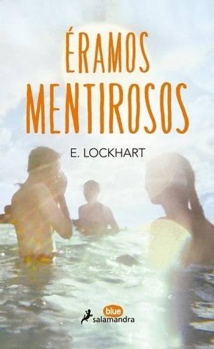 Eramos Mentirosos - E. Lockhart