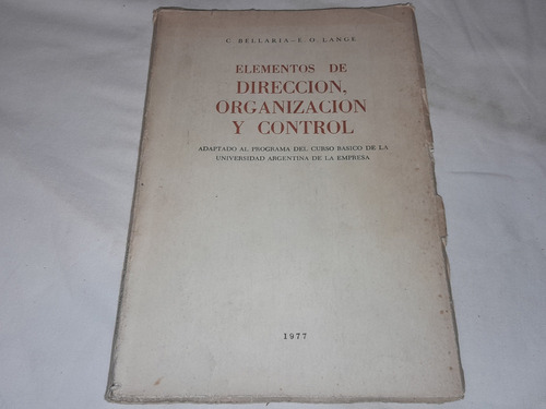 Elementos De Direccion, Organizacion Y Control