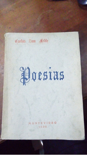 Libro Poesías   Carlos Zum Felde