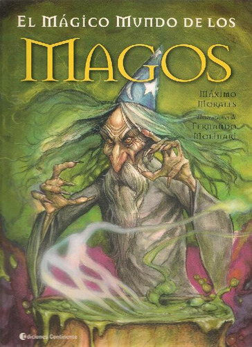 Libro El Mágico Mundo De Los Magos De Maximo Morales, Fernan