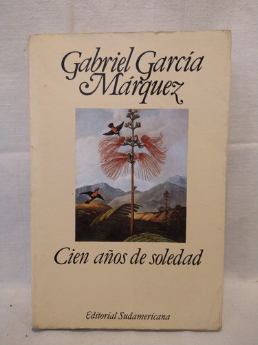 Cien Años De Soledad G. García Márquez Sudamericana