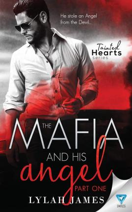 Libro The Mafia And His Angel : Part 1 - Lylah James