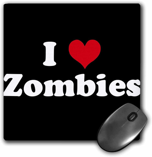 3drose Llc 8 x 8 x 0.25 inches Mouse Pad, I Love Zombies 
