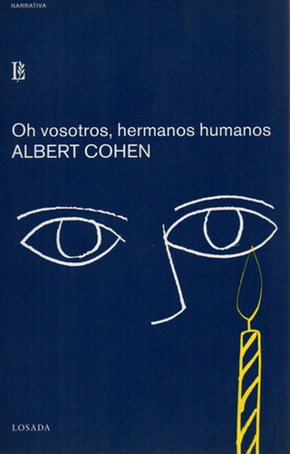 Oh Vosotros, Hermanos Humanos (libro Original)