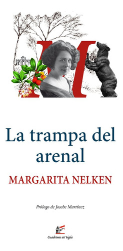 Libro La Trampa Del Arenal - Nelken, Margarita
