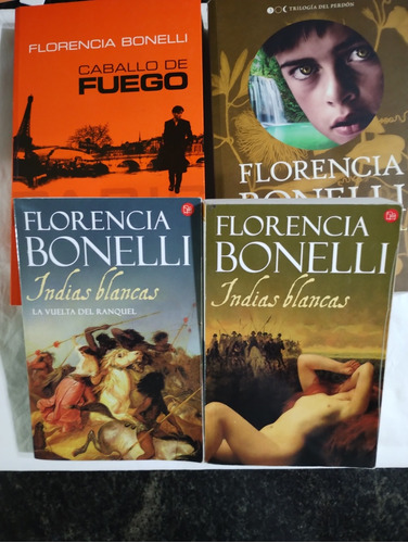 4 Libros Florencia Bonelli Caballo De Fuego La Tierra Sin