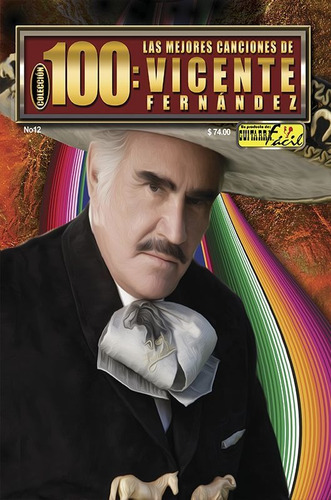 Revista Guitarra Facil 100 #12 Vicente Fernandez