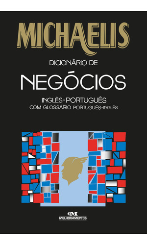 Michaelis Dicionário De Negócios  Inglês-português, De Melhoramentos. Editora Melhoramentos Em Português