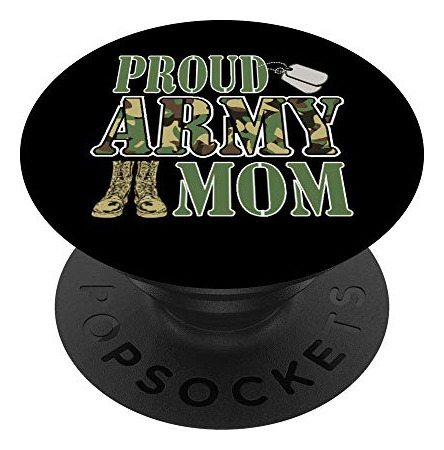 Proud Army Mom Military Pride Popsockets Popgrip: 8w4sj