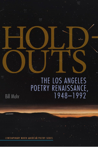 Libro: Hold-outs: The Los Angeles Poetry Renaissance, North