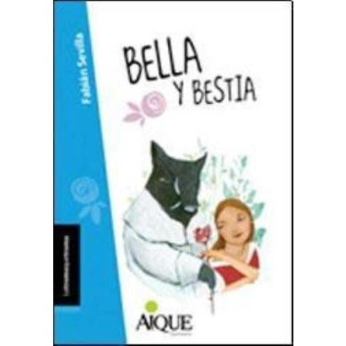 Bella Y Bestia - Aique