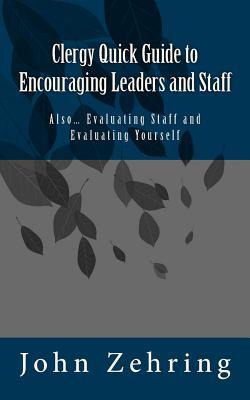 Libro Clergy Quick Guide To Encouraging Leaders And Staff...