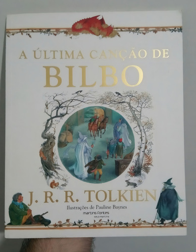 A Última Canção De Bilbo - J. R. R. Tolkien