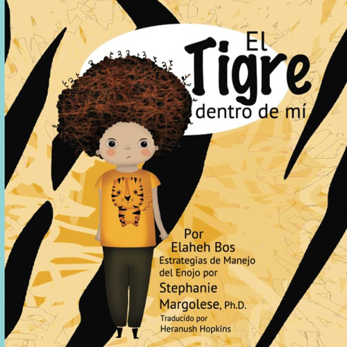 Libro:  El Tigre Dentro De Mí (spanish Edition)