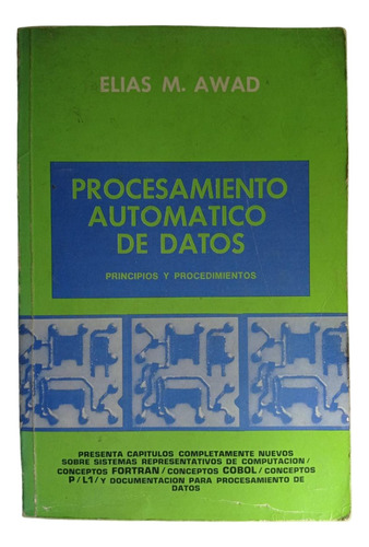 Procesamiento Automatico De Datos - Elias M. Awad