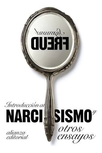 Introduccion Al Narcisismo Y Otros Ensayos