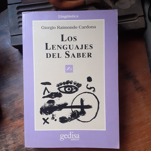 Los Lenguajes Del Saber / Giorgio Cardona