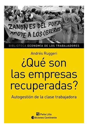 Que Son Las Empresas Recuperadas ? - Ruggeri - #d