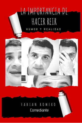 Libro: La Importancia De Hacer Reír: Humor Y Realidad (spa