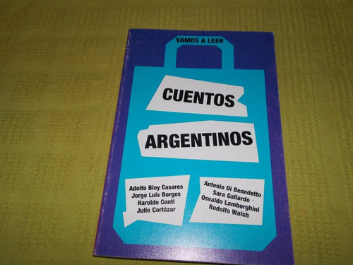 Cuentos Argentinos - Vamos A Leer