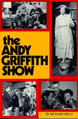 Libro The Andy Griffith Show - Richard Kelly