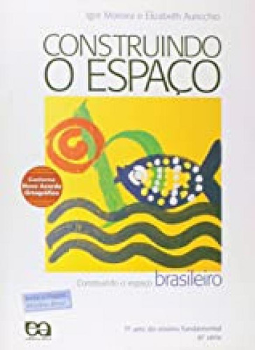 Livro Construindo O Espaco - Brasileiro - 7º Ano
