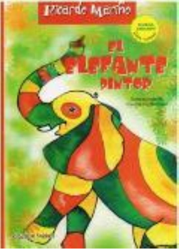 Elefante Pintor, El (cursiva) Col.el Inventor De Animales