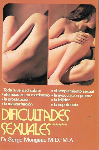 Dificultades Sexuales Dr. Serge Mongeau Yf