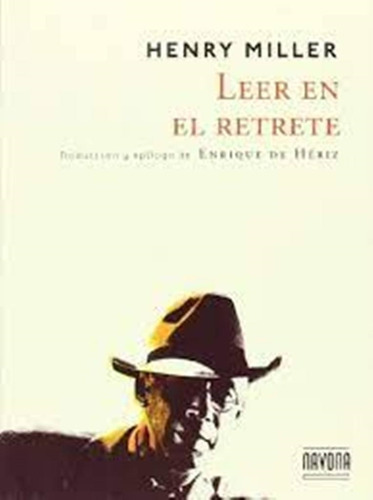 Leer En El Retrete Henry Miller Navona Editorial