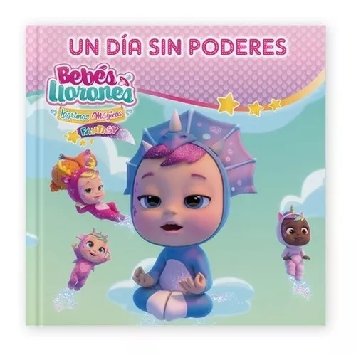 Libro Bebés Llorones Fantasy De Varios Autores - Buscalibre