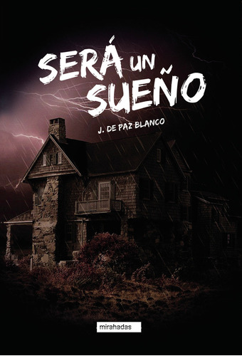 Sera Un Sueño (libro Original)