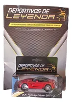 Comprar Colección Deportivos De Leyenda Dodge Viper Srt-10 2003