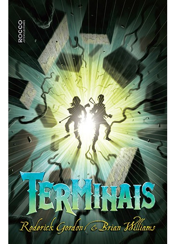 Terminais, de Gordon, Roderick. Editora Rocco Ltda, capa mole em português, 2015