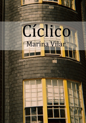 Libro Cã­clico - Vilar, Marina