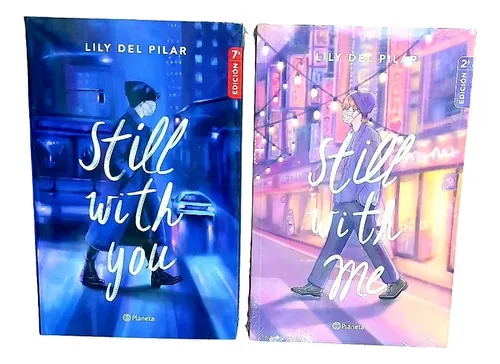 Still With You +still With Me ( Libros Nuevos Y Originales)