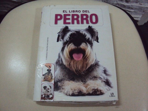 El Libro Del Perro. Consuelo Valero De Castro