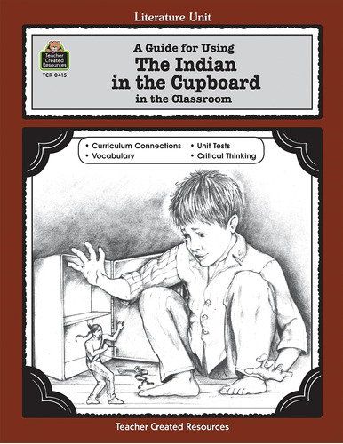 Libro: A Guide For Using The Indian In The Cupboard In The C