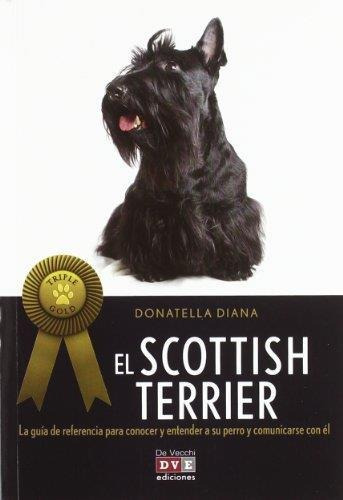 Scottish Terrier ,el .   Triple Gold  -diana Donatella-de Ve