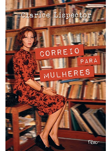 Correio para mulheres, de Lispector, Clarice. Editora Rocco Ltda, capa mole em português, 2018