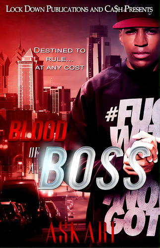Blood Of A Boss, De Askari. Editorial Createspace, Tapa Blanda En Inglés