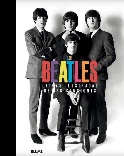 Los Beatles - Letras Ilustradas De 178 Canciones