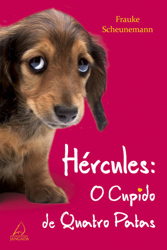Hércules, De Frauke Scheunemann. Editora Jangada, Capa Mole Em Português