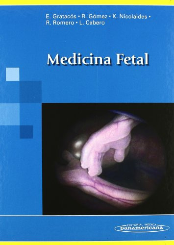 Libro Medicina Fetal De Eduard Gratacós Solsona, Ricardo Góm