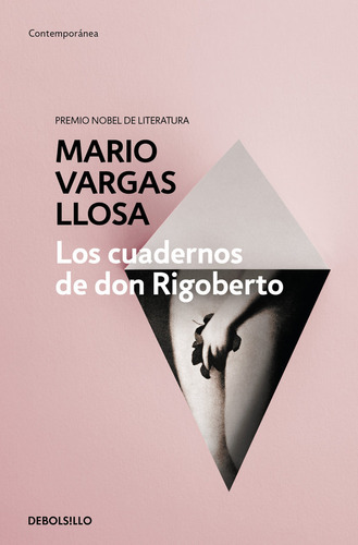 Cuadernos De Don Rigoberto,los - Vargas Llosa, Mario