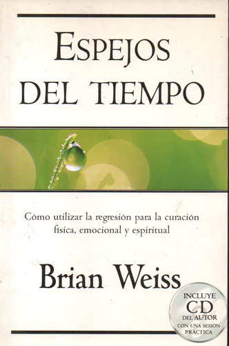 Brian Weiss - Espejos Del Tiempo