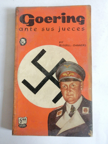 Goering Ante Sus Jueces Rusell Danners 