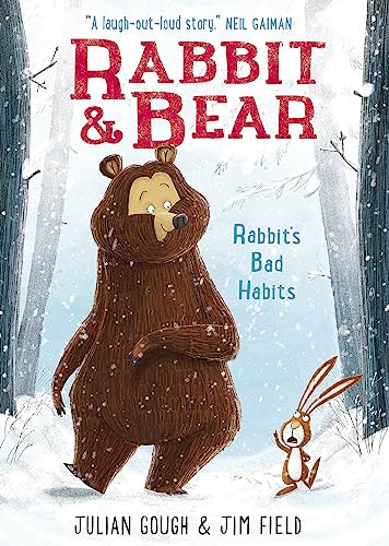 Rabbit And The Bear - Rabbits Bad Habbits - Gough Julian