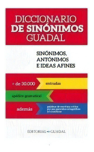 Diccionario De Sinonimos Guadal, De Pingray, Maria. Editorial Guadal En Español