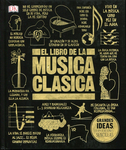 El Libro de la Musica Clasica, de DK. Editorial Dorling Kindersley en español, 2019